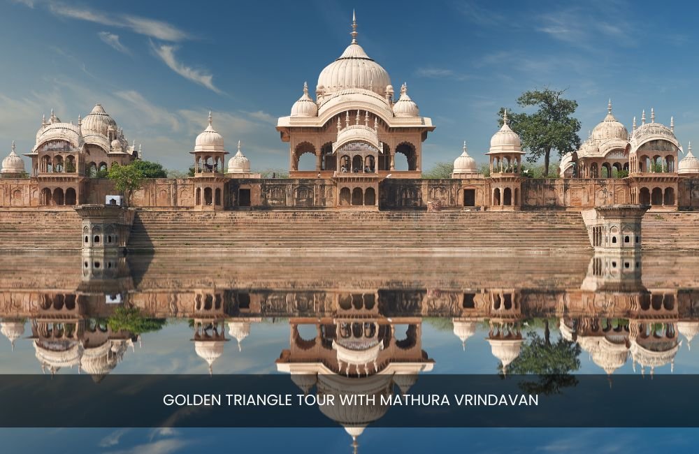 golden-triangle-tour-with-mathura-vrindavan-delhi-agra-jaipur-packages